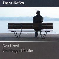 Produktbild: Das Urteil - Ein Hungerk&uuml;nstler