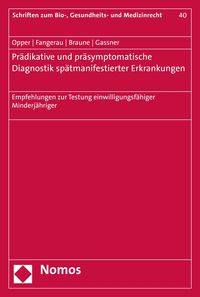 Produktbild: Pr&auml;diktive und pr&auml;symptomatische Diagnostik sp&auml;tmanifestierender Erkrankungen