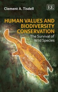 Produktbild: Tisdell, C:  Human Values and Biodiversity Conservation