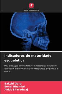 Produktbild: Indicadores de maturidade esquel&eacute;tica