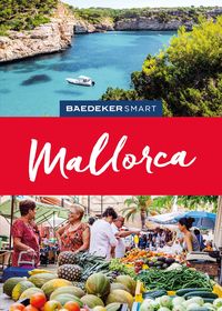 Bild vom Artikel Baedeker SMART Reiseführer Mallorca vom Autor Fabian Poser