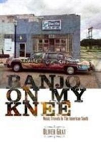 Produktbild: Gray, O: Banjo On My Knee