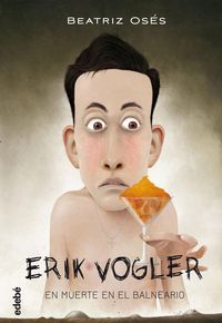 Produktbild: Erik Volgler 2, muerte en el balneario