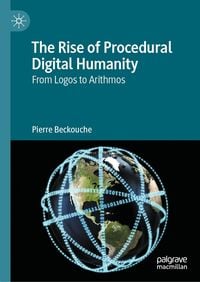 Produktbild: The Rise of Procedural Digital Humanity