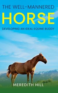 Produktbild: The Well-Mannered Horse