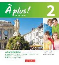 Produktbild: &Agrave; plus ! - Franz&ouml;sisch als 1. und 2. Fremdsprache - Ausgabe ab 2012 - Band 2