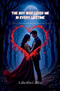 Produktbild: The Boy Who Loved Me in Every Lifetime