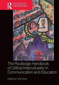 Produktbild: The Routledge Handbook of Critical Interculturality in Communication and Education