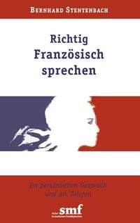 Produktbild: Richtig Franz&ouml;sisch sprechen