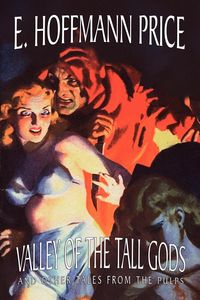 Produktbild: Valley of the Tall Gods and Other Tales from the Pulps