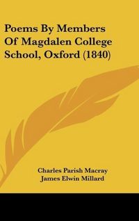 Produktbild: Macray, C: Poems By Members Of Magdalen College School, Oxfo