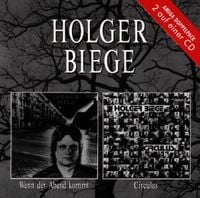 Bild vom Artikel Biege, H: Wenn Der Abend Kommt/Circulus vom Autor Holger Biege
