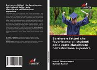 Produktbild: Barriere e fattori che favoriscono gli studenti delle caste classificate nell'istruzione superiore