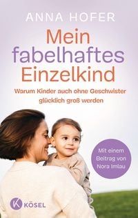 Produktbild: Mein fabelhaftes Einzelkind