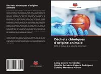 Produktbild: D&eacute;chets chimiques d'origine animale