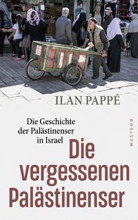 Produktbild: Die vergessenen Pal&auml;stinenser