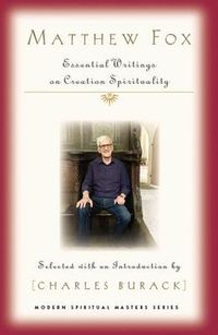 Produktbild: Matthew Fox: Essential Writings on Creation Spirituality