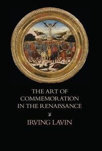 Produktbild: The Art of Commemoration in the Renaissance