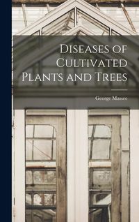 Produktbild: Diseases of Cultivated Plants and Trees