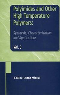 Produktbild: Polyimides and Other High Temperature Polymers: Synthesis, Characterization and Applications, Volume 3