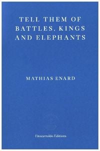 Produktbild: Tell Them of Battles, Kings, and Elephants