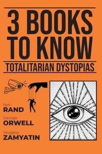 Produktbild: 3 books to know - Totalitarian Dystopias
