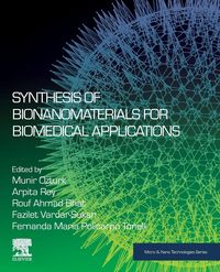 Produktbild: Synthesis of Bionanomaterials for Biomedical Applications