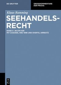 Produktbild: Klaus Ramming: Seehandelsrecht / &sect;&sect; 570 &ndash; 619