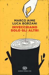 Produktbild: Invecchiano solo gli altri