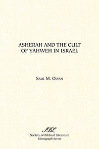 Produktbild: Asherah and the Cult of Yahweh in Israel