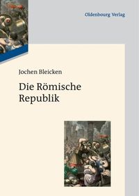 Produktbild: Die R&ouml;mische Republik