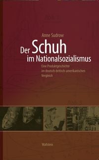 Produktbild: Der Schuh im Nationalsozialismus