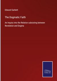 Produktbild: The Dogmatic Faith