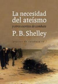 Produktbild: La necesidad del ate&iacute;smo : y otros escritos de combate