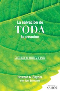 Produktbild: La salvaci&oacute;n de toda la creaci&oacute;n