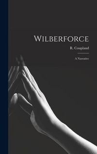 Produktbild: Wilberforce: A Narrative