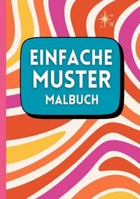 Produktbild: Einfache Muster Malbuch