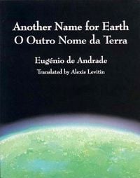 Produktbild: Another Name for Earth/O Outro Nome Da Terra