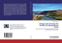Produktbild: Clergy-Laity Synergy for Healthy Congregational Polity