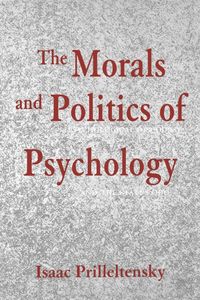 Produktbild: The Morals and Politics of Psychology