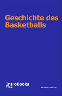 Produktbild: Geschichte des Basketballs