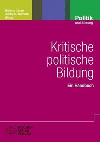 Bild vom Artikel Kritische politische Bildung vom Autor Bettina Lösch