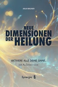 Produktbild: Neue Dimensionen der Heilung