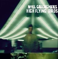 Produktbild: Noel Gallagher's High Flying Birds