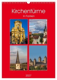 Produktbild: Kirchent&uuml;rme in Franken (Wandkalender 2027 DIN A3 hoch), CALVENDO Monatskalender