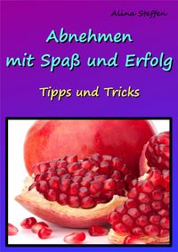 Produktbild: Abnehmen mit Spa&szlig; und Erfolg