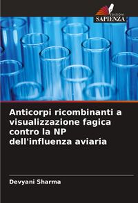 Produktbild: Anticorpi ricombinanti a visualizzazione fagica contro la NP dell'influenza aviaria