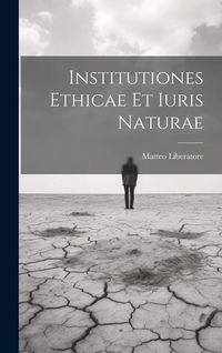 Produktbild: Institutiones ethicae et iuris naturae