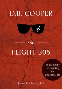 Produktbild: D. B. Cooper and Flight 305