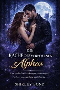 Produktbild: Die Rache des verbotenen Alphas